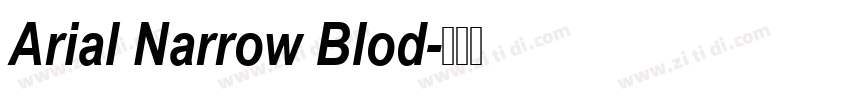 Arial Narrow Blod字体转换